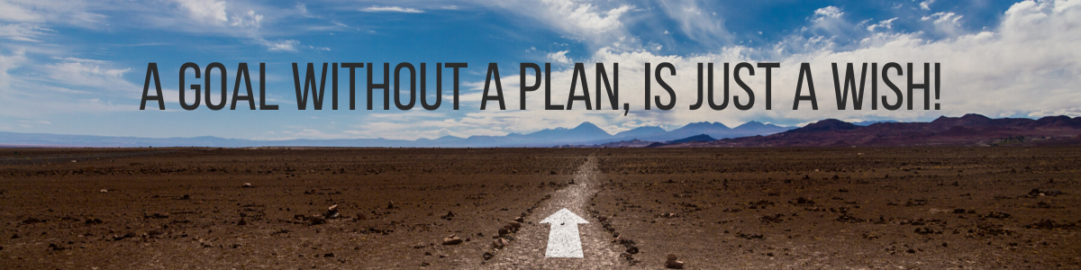 a-goal-without-a-plan-is-just-a-wish